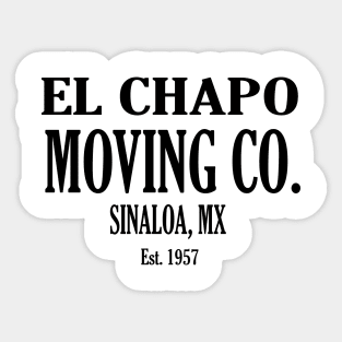 EL CHAPO MOVING CO. Sticker